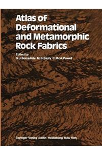 Atlas of Deformational and Metamorphic Rock Fabrics