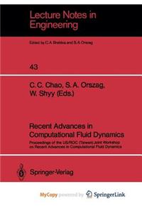 Recent Advances in Computational Fluid Dynamics