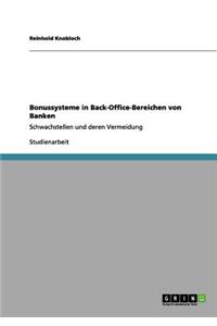 Bonussysteme in Back-Office-Bereichen von Banken