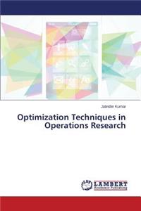 Optimization Techniques in Operations Research