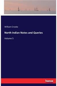 North Indian Notes and Queries