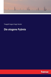 Die otogene Pyämie