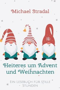 Heiteres um Advent und Weihnachten