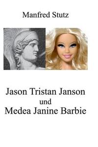 Jason Tristan Janson und Medea Janine Barbie