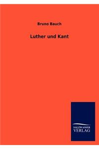 Luther und Kant