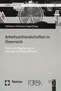 Arbeitszeitlandschaften in Osterreich