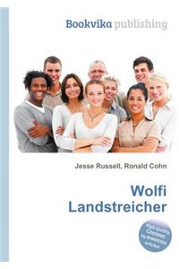 Wolfi Landstreicher