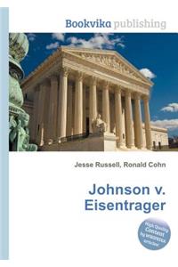 Johnson V. Eisentrager