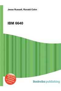 IBM 6640