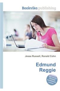 Edmund Reggie