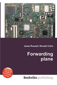 Forwarding Plane