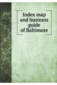 Index Map and Business Guide of Baltimore