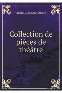 Collection de pièces de théâtre