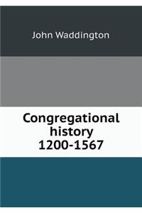 Congregational History 1200-1567