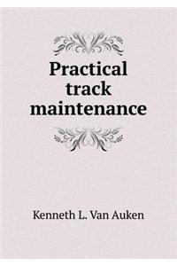 Practical Track Maintenance