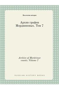 Archive of Mordvinov Counts. Volume 7