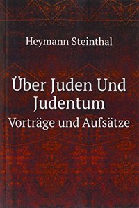 Uber Juden Und Judentum