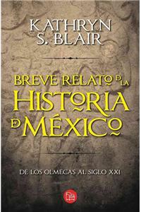 Breve Relato de la Historia de México