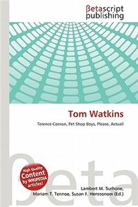 Tom Watkins