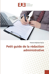 Petit guide de la rédaction administrative