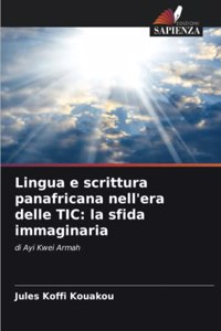 Lingua e scrittura panafricana nell'era delle TIC