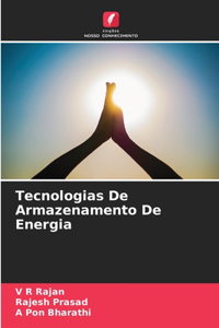 Tecnologias De Armazenamento De Energia