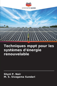 Techniques mppt pour les systèmes d'énergie renouvelable