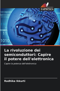 rivoluzione dei semiconduttori