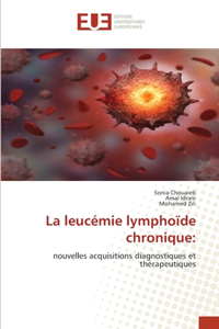 leucémie lymphoïde chronique