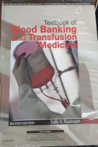 Textbook of Blood banking and Transfusion Medicine, 2nd Edition 2019