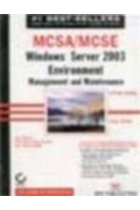 Mcsa/Mcse Windows Server 2003 Environment Management And Maintenance