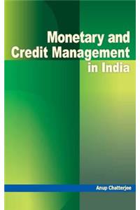 Monetary & Credit Management in India