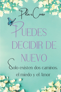 Puedes Decidir de Nuevo