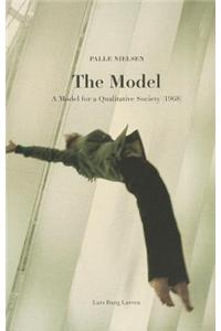 The Model: A Model for a Qualitative Society (1968)