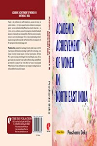 Academic Achievement of Women in North East India