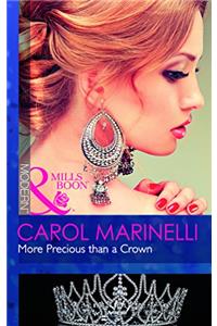 More Precious than a Crown (Mills and Boon Modern)