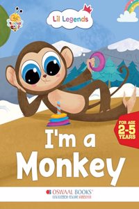 Oswaal Lil Legends Know me Series, I am a Monkey/Fascinating Animal Book- A Wild Animal, Exciting Illustrated Book for kids, Age 2+