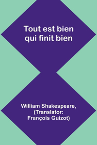Tout est bien qui finit bien