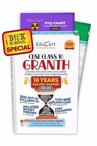 Educart Granth CBSE Class 10 Previous 10 Year Solved Papers 2026 - with PYQ Charts (Mathematics Standard & Basic, Social Science, Science, Hindi A & B, English, Computer Applications, IT and Sanskrit) for 2025-26 Boards