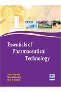 Essentials Of Pharmaceutical Technology
