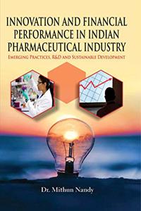 Innovation And Financial Performance In Pharmaceutical Industry