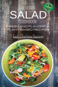 Vegan Salad Cookbook - Fresh and Flavorful Plant-Based Recipes