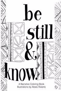 Be Still And Know