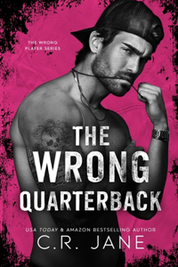The Wrong Quarterback