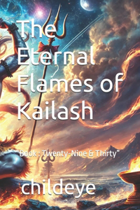 The Eternal Flames of Kailash