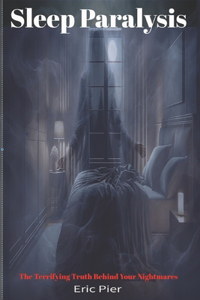 Sleep Paralysis