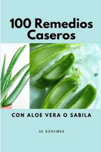 100 Remedios Caseros