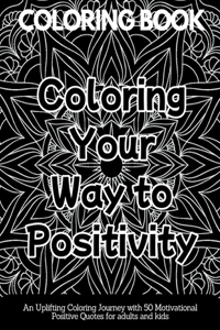 Coloring Your Way to Positivity