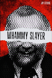 Whammy Slayer