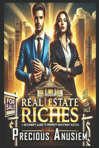Real Estate Riches